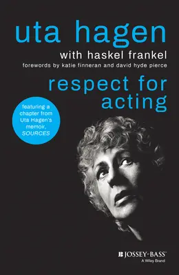 Le respect de l'action : Version élargie - Respect for Acting: Expanded Version