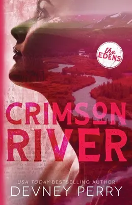 Rivière cramoisie - Crimson River
