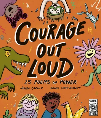 Courage à voix haute : 25 poèmes de puissance - Courage Out Loud: 25 Poems of Power