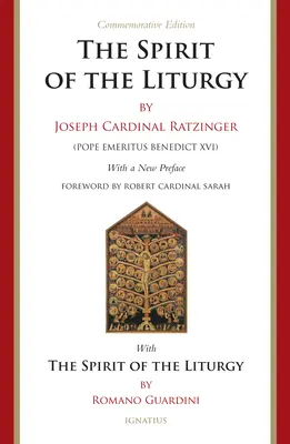 L'esprit de la liturgie -- Édition commémorative - Spirit of the Liturgy -- Commemorative Edition