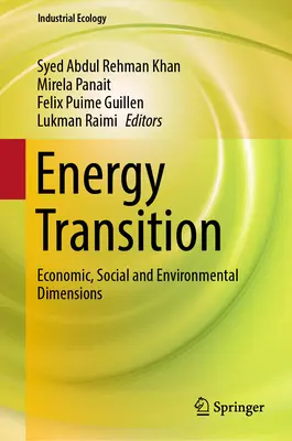 Transition énergétique : Dimensions économiques, sociales et environnementales - Energy Transition: Economic, Social and Environmental Dimensions