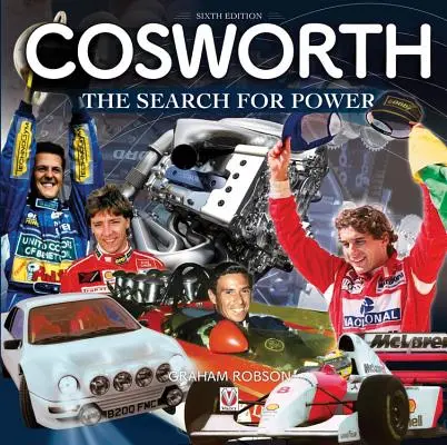 Cosworth - La recherche de la puissance - Cosworth- The Search for Power