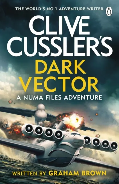 Le Vecteur sombre de Clive Cussler - Clive Cussler's Dark Vector