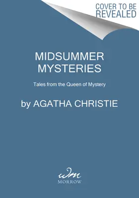Midsummer Mysteries : Contes de la Reine du Mystère - Midsummer Mysteries: Tales from the Queen of Mystery