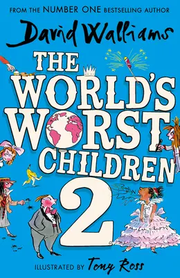 Les pires enfants du monde 2 - World's Worst Children 2