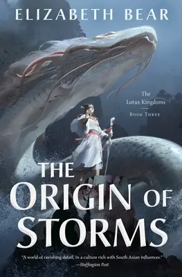 L'origine des tempêtes : Les royaumes du Lotus, livre trois - The Origin of Storms: The Lotus Kingdoms, Book Three