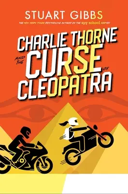 Charlie Thorne et la malédiction de Cléopâtre - Charlie Thorne and the Curse of Cleopatra