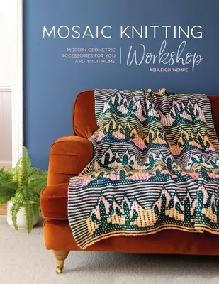 Atelier de tricot mosaïque - Mosaic Knitting Workshop