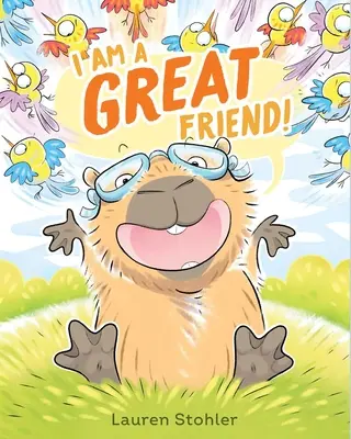 Je suis un grand ami ! - I Am a Great Friend!