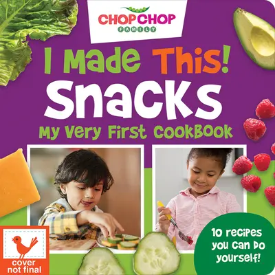 Chopchop J'ai fait ça ! Snacks - Chopchop I Made This! Snacks
