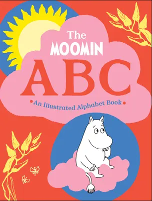 Le Moomin ABC : Un abécédaire illustré - The Moomin ABC: An Illustrated Alphabet Book