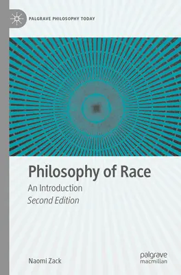 Philosophie de la race : une introduction - Philosophy of Race: An Introduction