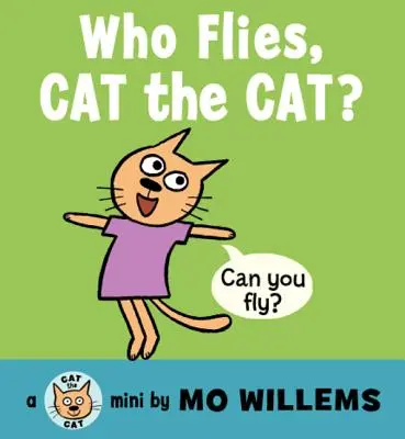 Qui vole, Chat le chat ? - Who Flies, Cat the Cat?