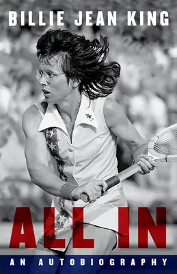 Tous dans : Une autobiographie - All in: An Autobiography