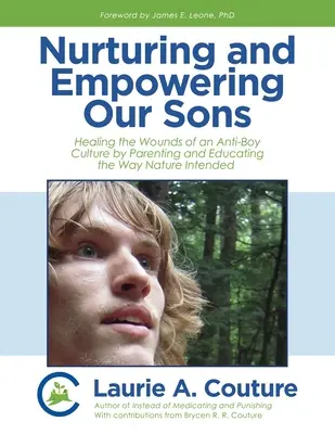 Nourrir nos fils et leur donner les moyens d'agir - Nurturing and Empowering Our Sons