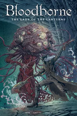 Bloodborne : Lady of the Lanterns (roman graphique) - Bloodborne: Lady of the Lanterns (Graphic Novel)