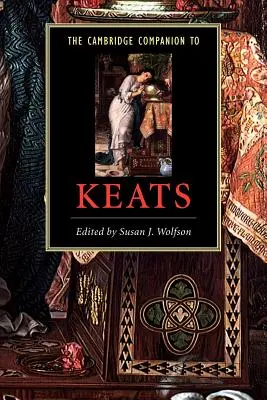 The Cambridge Companion to Keats (en anglais) - The Cambridge Companion to Keats