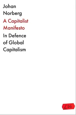 Le Manifeste capitaliste - The Capitalist Manifesto