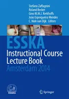 Esska Instructional Course Lecture Book : Amsterdam 2014 - Esska Instructional Course Lecture Book: Amsterdam 2014