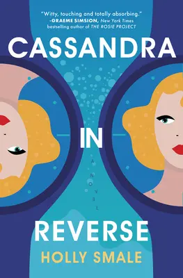 Cassandra à l'envers : Un incontournable de l'été - Cassandra in Reverse: A Summer Must-Read