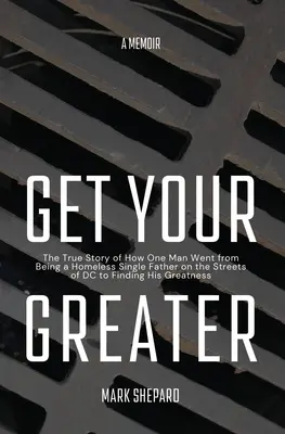 Obtenez votre plus grande - Get Your Greater