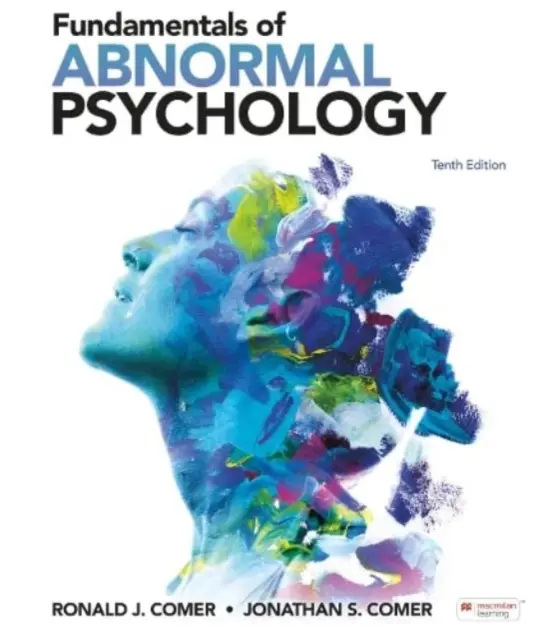 Principes fondamentaux de la psychologie anormale (édition internationale) - Fundamentals of Abnormal Psychology (International Edition)