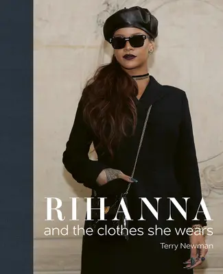 Rihanna : Et les vêtements qu'elle porte - Rihanna: And the Clothes She Wears