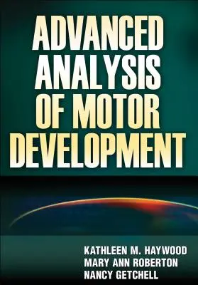 Analyse avancée du développement moteur - Advanced Analysis of Motor Development