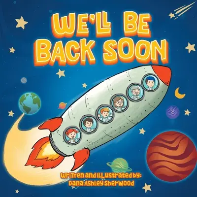 Nous reviendrons bientôt : Une aventure de Sidney Pickles - We'll Be Back Soon: A Sidney Pickles Adventure