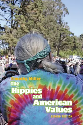 Les hippies et les valeurs américaines - The Hippies and American Values