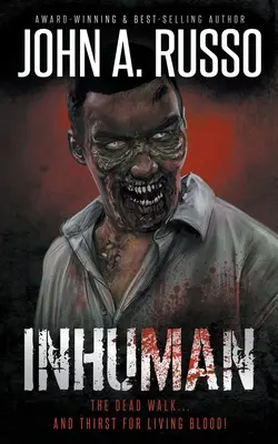 Inhuman : Une histoire d'horreur zombie - Inhuman: A Tale of Zombie Horror