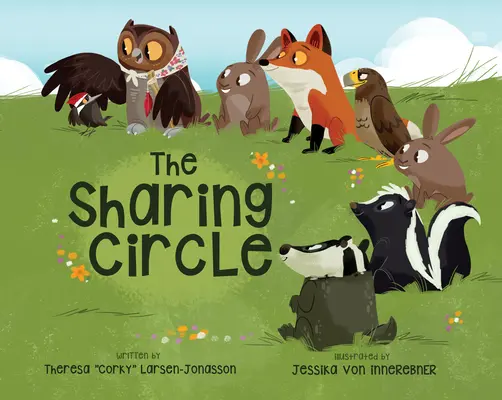 Le cercle de partage - The Sharing Circle