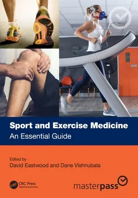 Médecine du sport et de l'exercice : Un guide essentiel - Sport and Exercise Medicine: An Essential Guide