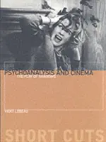 Psychanalyse et cinéma : le jeu des ombres - Psychoanalysis and Cinema: The Play of Shadows