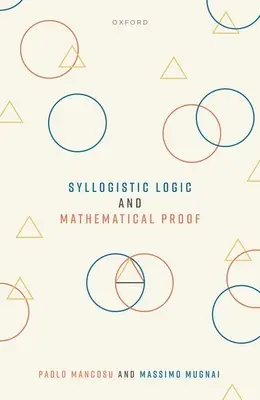 Logique syllogistique et preuve mathématique - Syllogistic Logic and Mathematical Proof