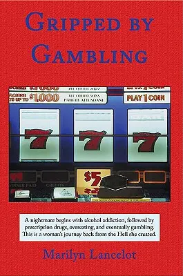 Pris au jeu - Gripped by Gambling