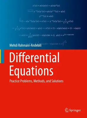 Equations différentielles : Problèmes pratiques, méthodes et solutions - Differential Equations: Practice Problems, Methods, and Solutions