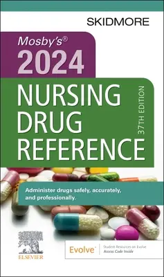 Mosby's 2024 Nursing Drug Reference (en anglais) - Mosby's 2024 Nursing Drug Reference