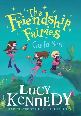 Les fées de l'amitié vont à la mer - The Friendship Fairies Go to Sea