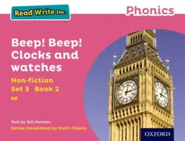 Read Write Inc. Phonics : Pink Set 3 Non-fiction 2 Beep ! Bip ! Horloges et montres - Read Write Inc. Phonics: Pink Set 3 Non-fiction 2 Beep! Beep! Clocks and Watches