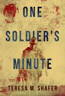 La minute d'un soldat - One Soldier's Minute