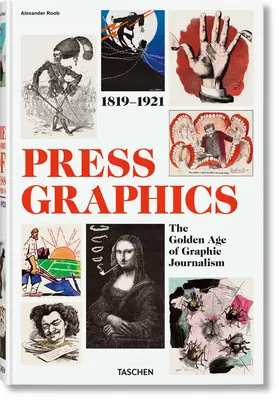 Histoire du graphisme de presse. 1819-1921 - History of Press Graphics. 1819-1921