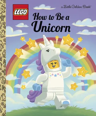 Comment devenir une licorne (Lego) - How to Be a Unicorn (Lego)