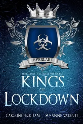 Les rois de l'enfermement - Kings of Lockdown