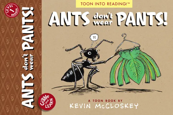 Les fourmis ne portent pas de pantalon ! Toon Niveau 1 - Ants Don't Wear Pants!: Toon Level 1