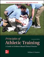 ISE Principes de l'entraînement athlétique : Un guide pour une pratique clinique fondée sur des données probantes - ISE Principles of Athletic Training: A Guide to Evidence-Based Clinical Practice