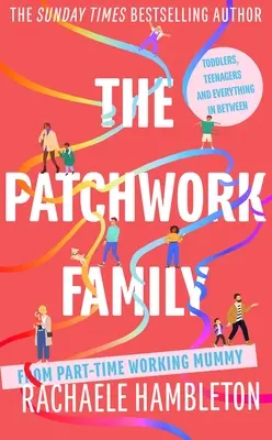 La famille Patchwork - The Patchwork Family