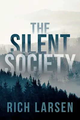 La société silencieuse - The Silent Society