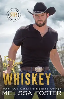 Pour l'amour du whisky : Cowboy Whiskey - For the Love of Whiskey: Cowboy Whiskey