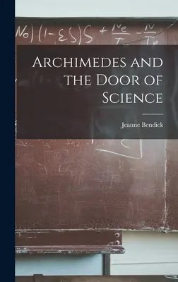 Archimède et la porte de la science - Archimedes and the Door of Science